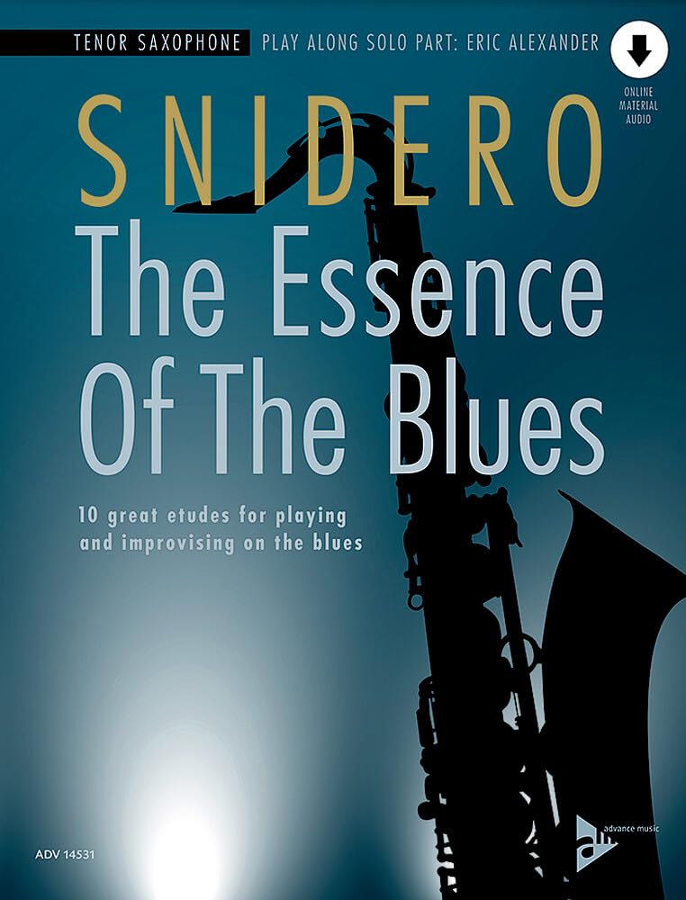 Libro: The Essence of the Blues -- Tenor Saxophone: 10 Great Etudes for Playing and Improvising on the Blues, Book & CD (Advance Music)