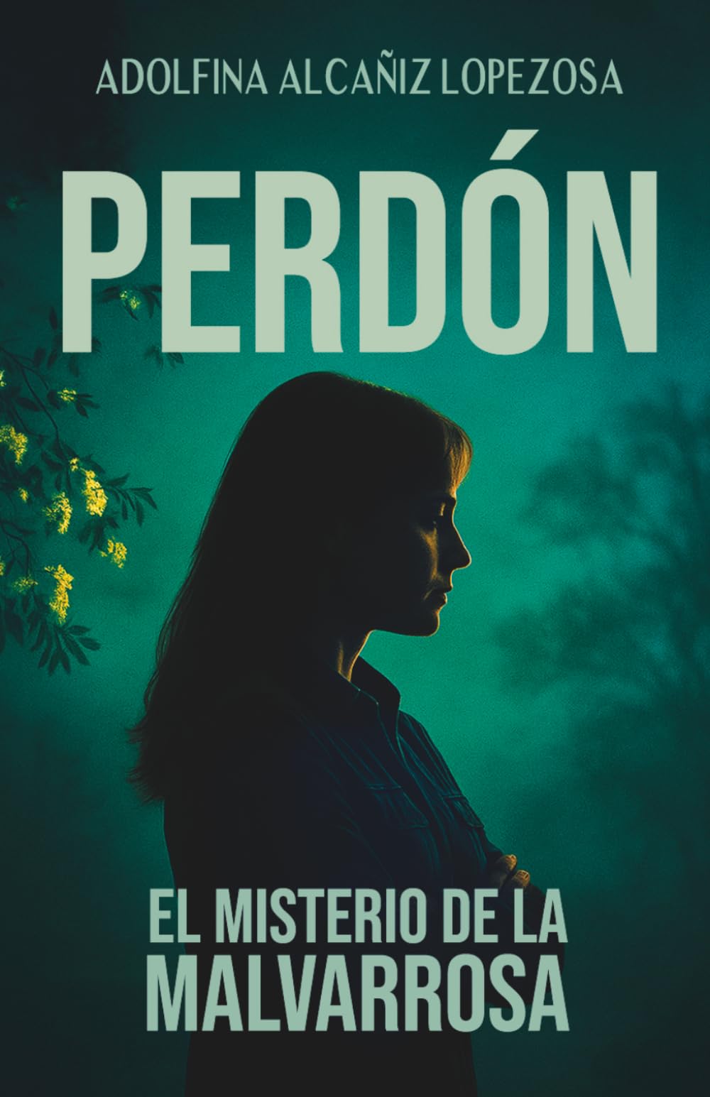 Libro: PERDÓN (El misterio de la Malvarrosa II): 2 (Spanish Edition)