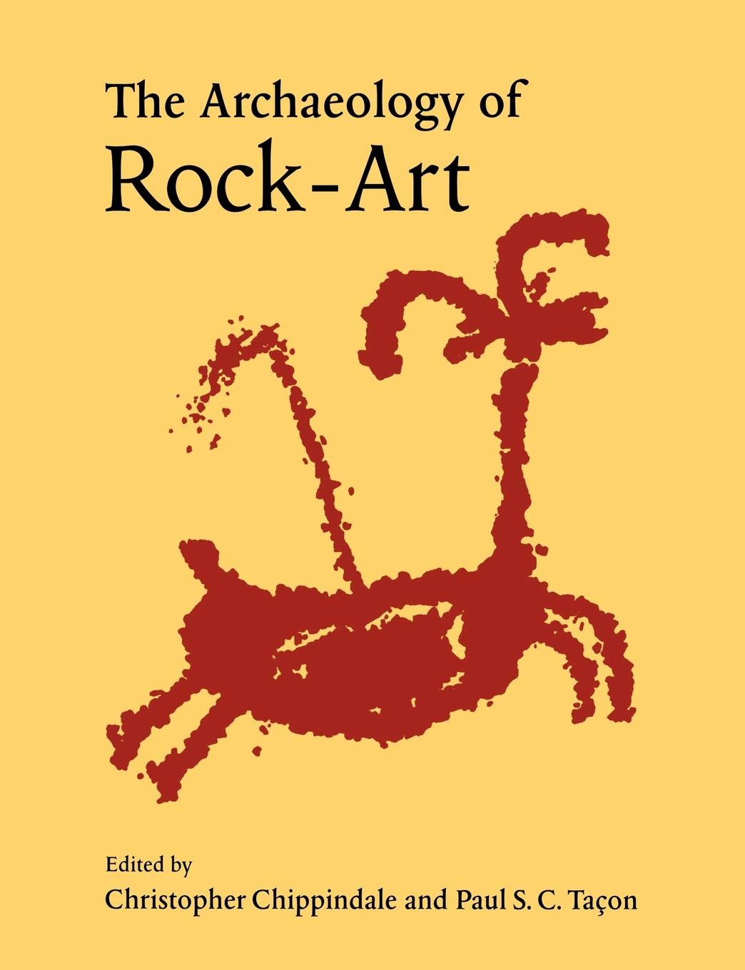 Libro: The Archaeology of Rock-Art (New Directions in Archaeology Series)