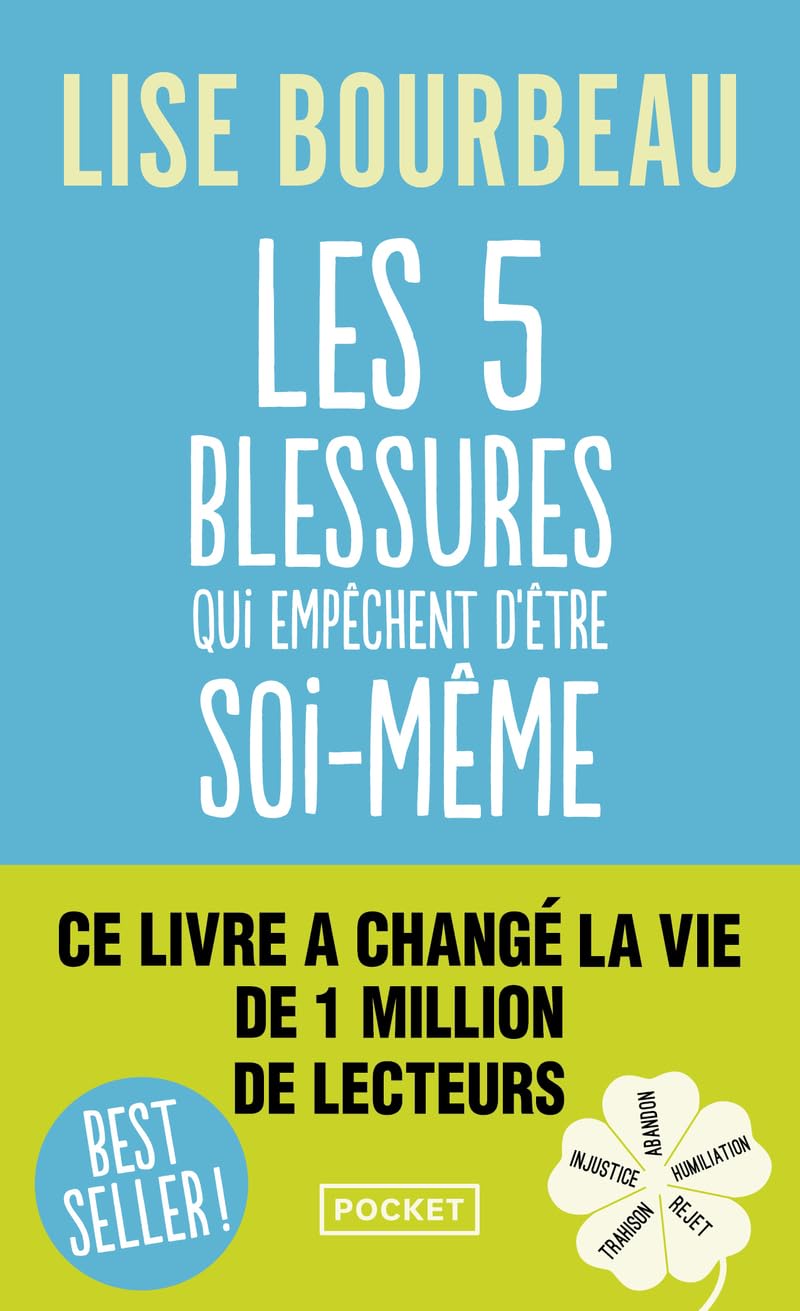 Libro: Les 5 blessures qui empêchent d'être soi-même