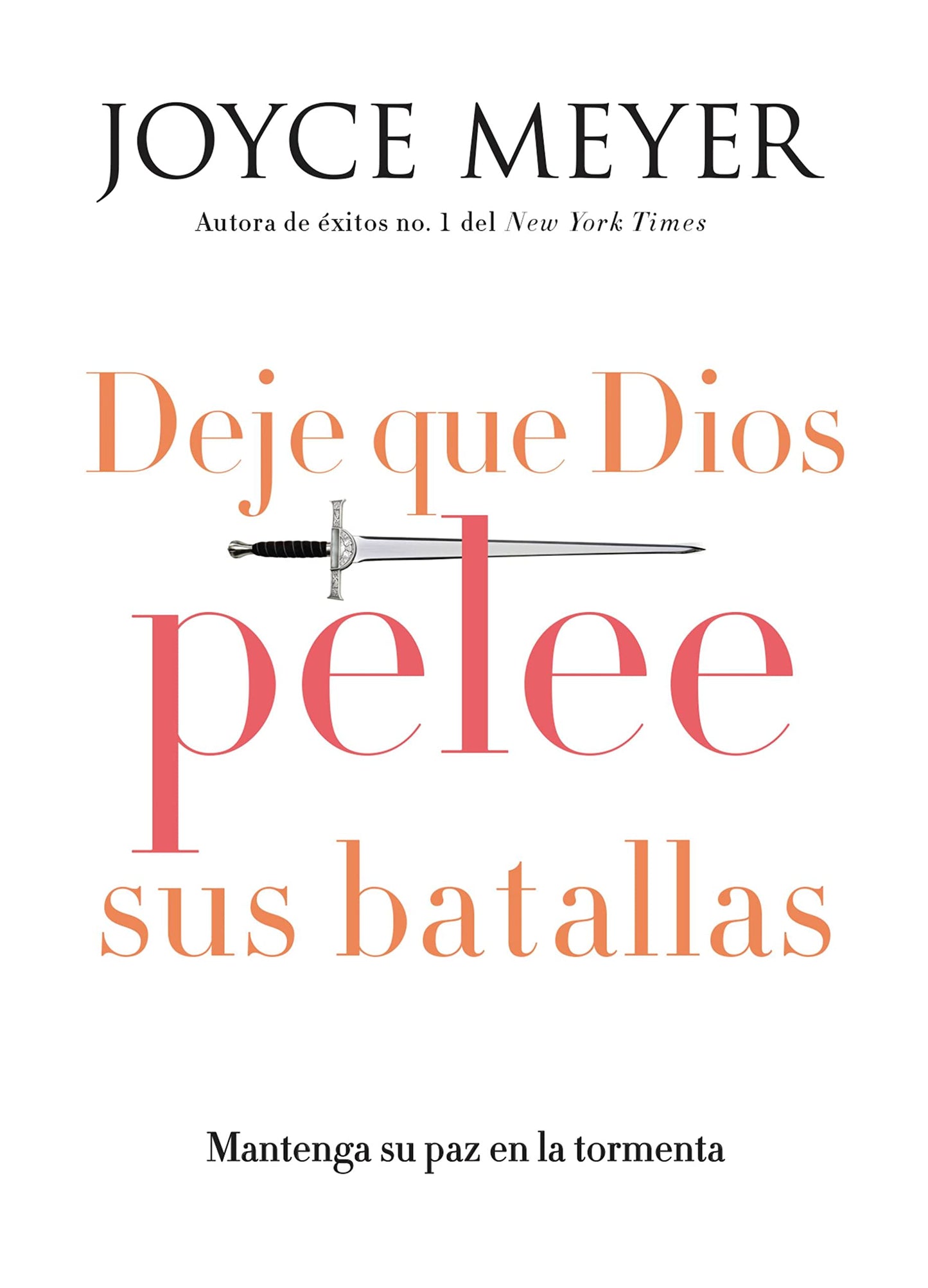 Deje que Dios pelee sus batallas: Mantenga Su Paz En La Tormenta