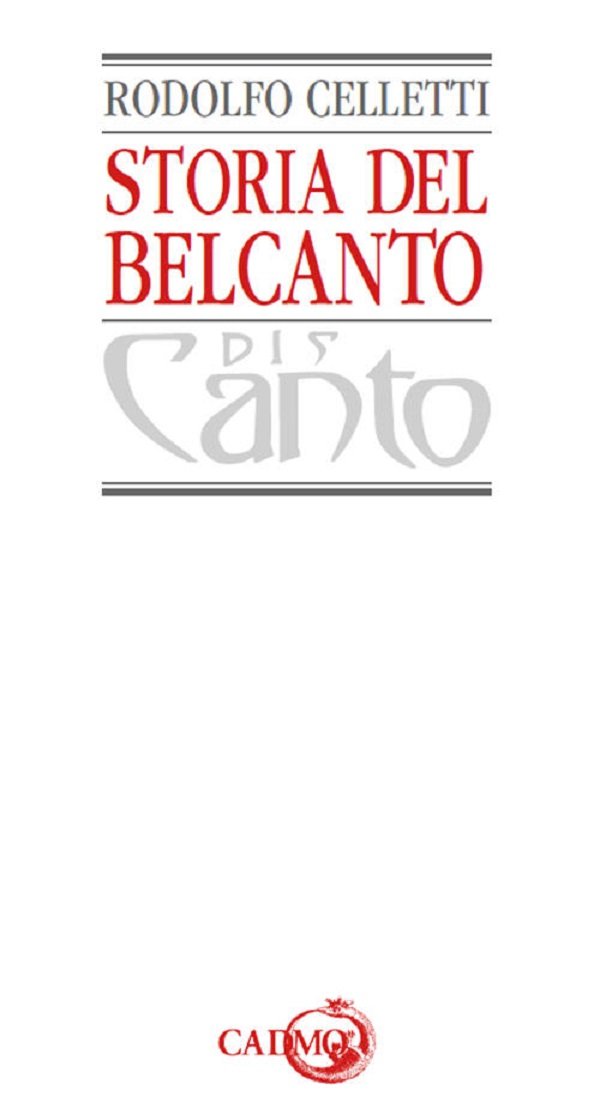 Libro: STORIA DEL BELCANTO