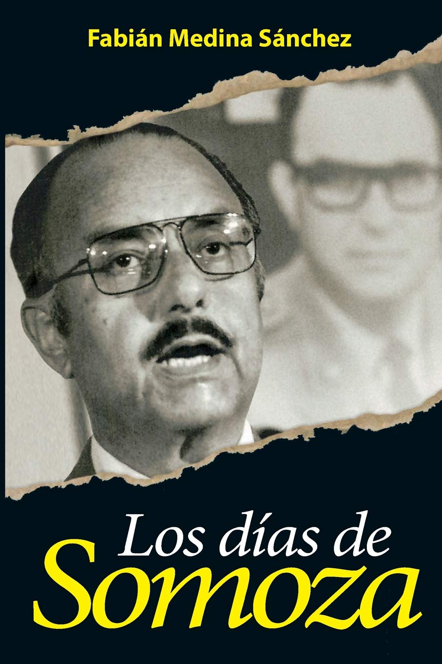 Libro: Los Días de Somoza (Spanish Edition)