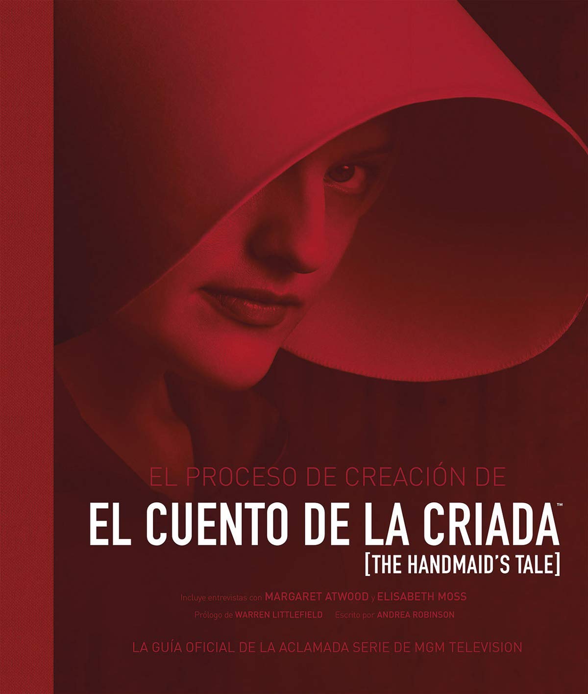 Libro: EL PROCESO DE CREACIÓN DE EL CUENTO DE LA CRIADA (SIN COLECCION)