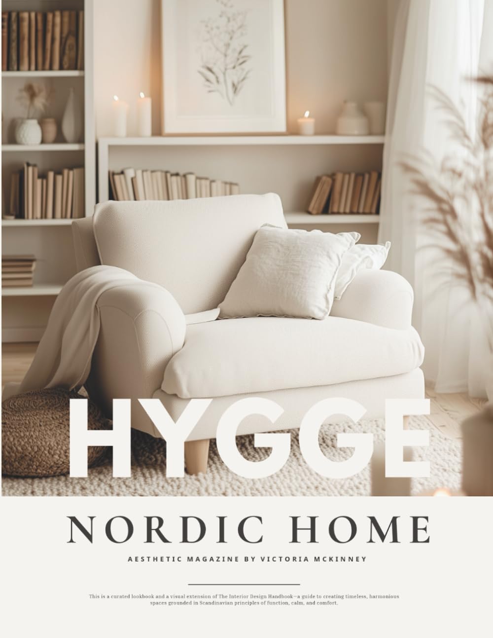 Libro: Hygge Nordic Home Interior Design Magazine: Includes 500+ Cozy Scandinavian Interiors, Aesthetic Room Decor Mood Board Book, Minimalist Vision Board, ... Homes, Coffee Table & Styling Inspiration