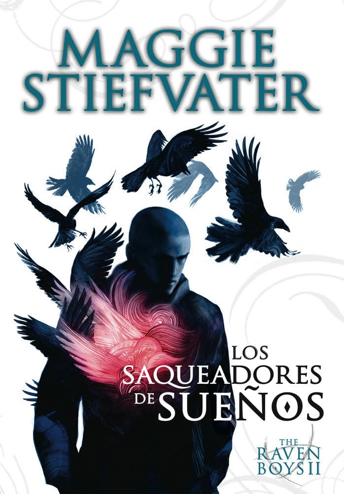 Libro: The Raven Boys: Los saqueadores de sueños: 2