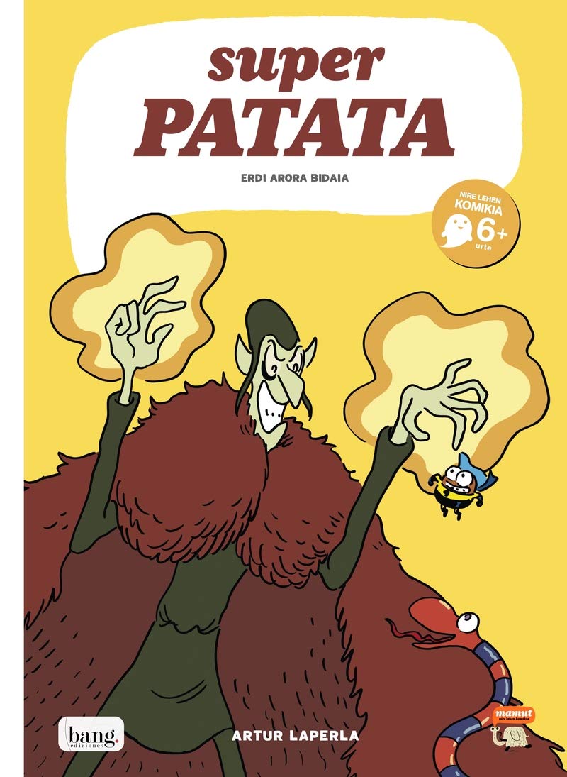 Libro: Superpatata, Erdi Arora bidaia (EUSKERA)