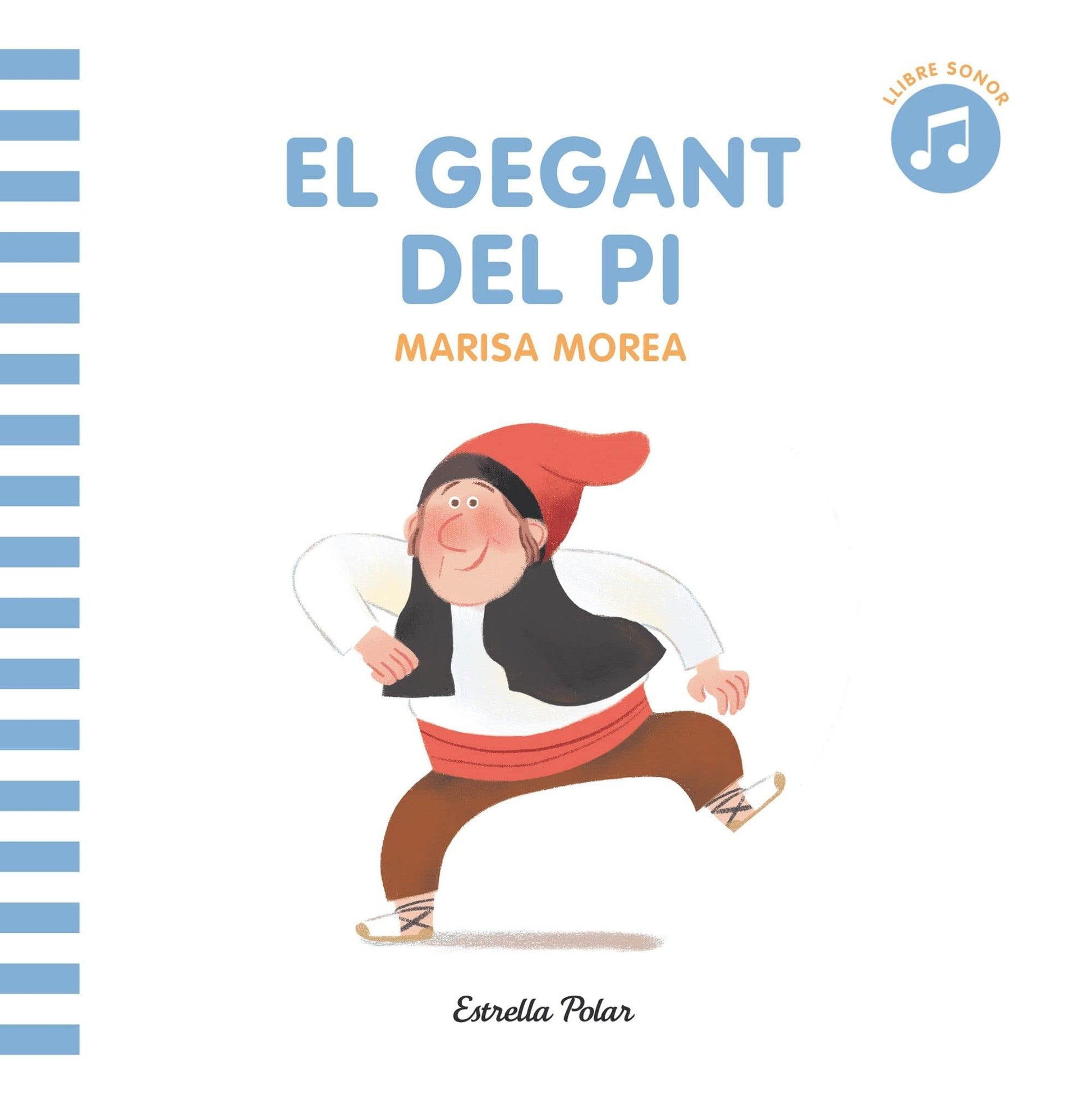 Libro: El gegant del pi (Les nostres tradicions amb sons)