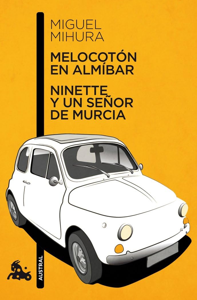 Libro: Melocotón en almíbar / Ninette y un señor de Murcia: 1 (Contemporánea)