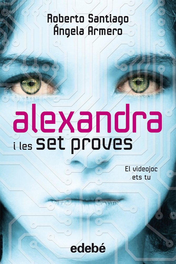 Libro: ALEXANDRA I LES 7 PROVES