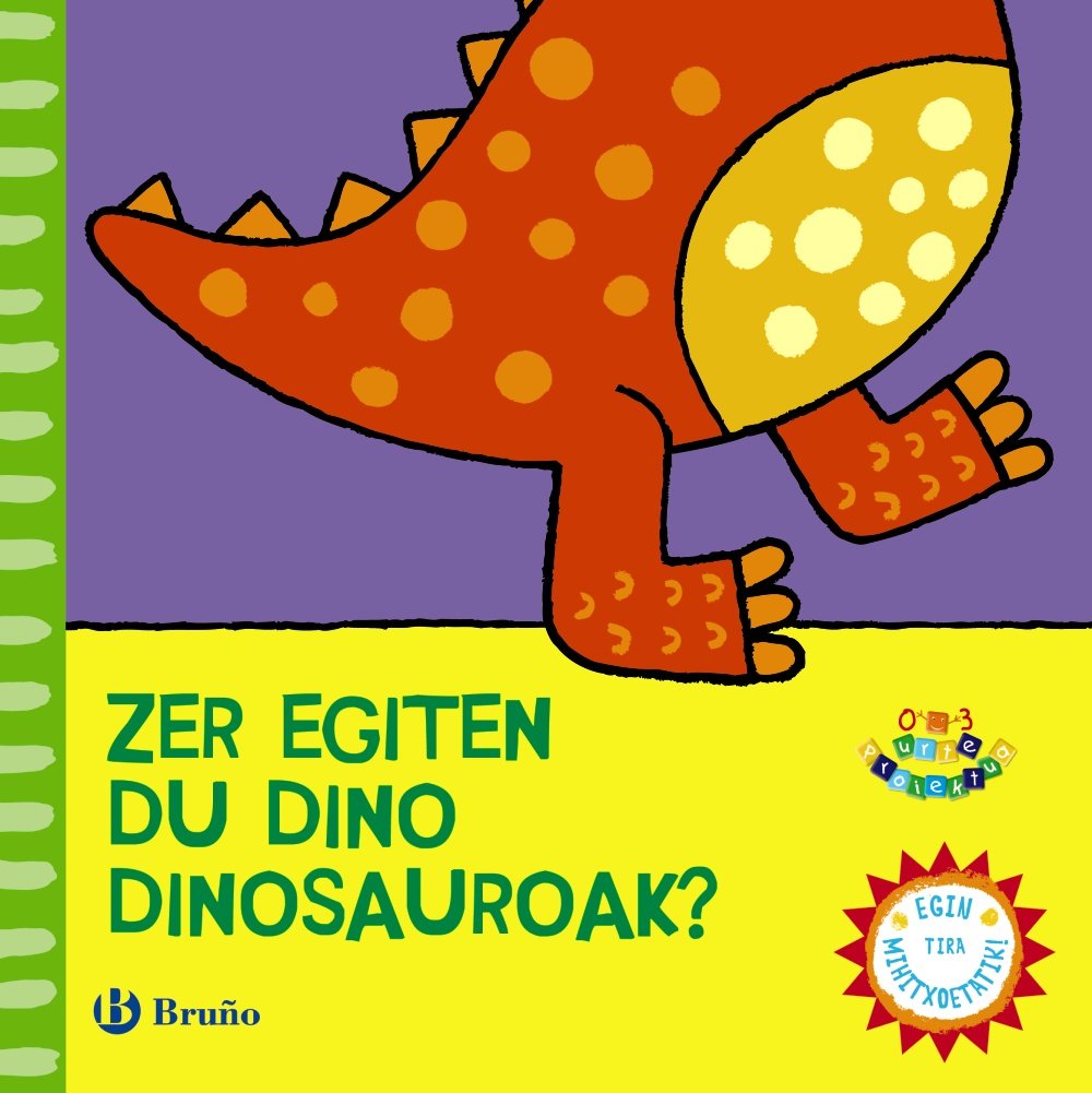 Libro: Zer egiten du Dino dinosaurioak?