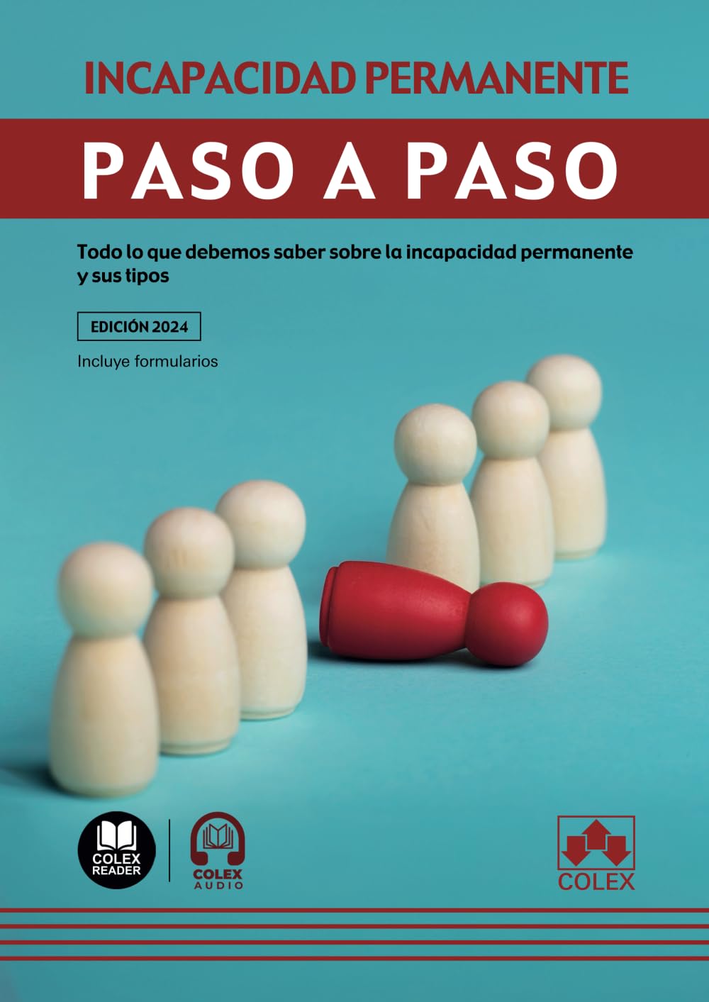 Libro: Incapacidad permanente: Todo lo que debemos saber sobre la incapacidad permanente y sus tipos (Spanish Edition)