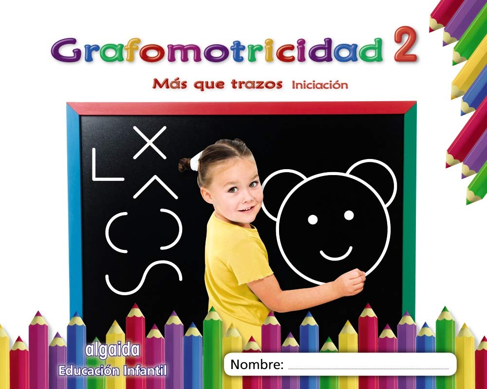 Libro: Grafomotricidad 2. Más que trazos. Iniciación