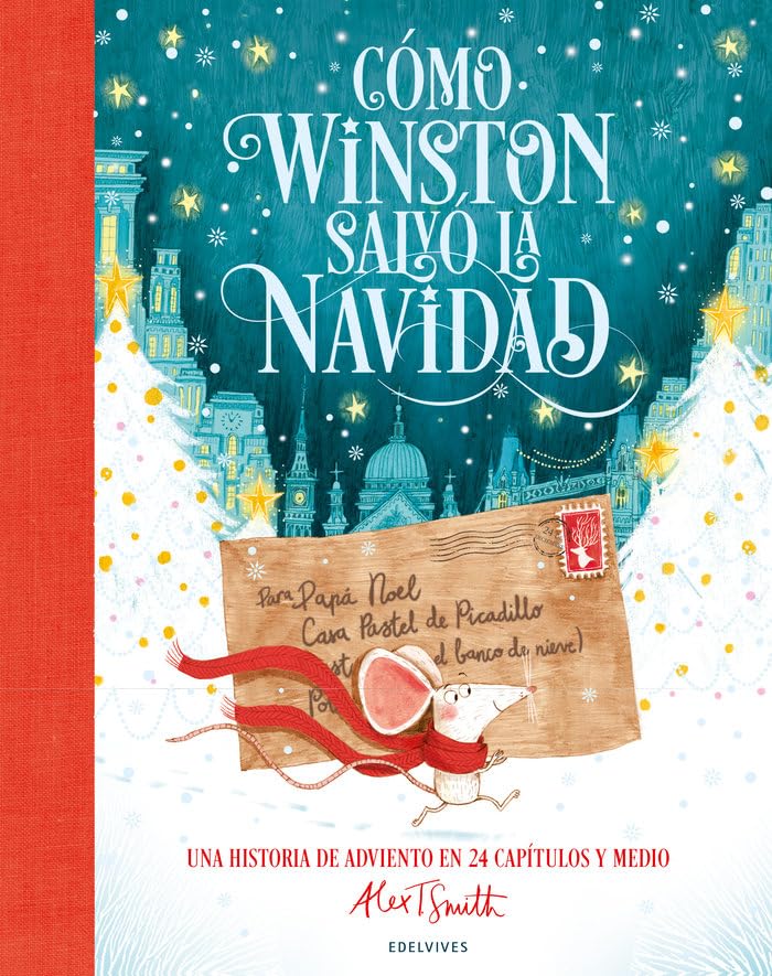 Libro: Cómo Winston salvó la Navidad: Una historia de Adviento en 24 capítulos y medio