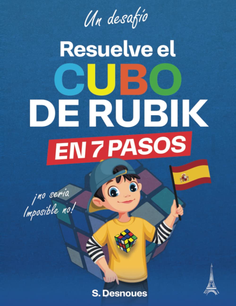 Libro: Resuelve el cubo de rubik en 7 pasos