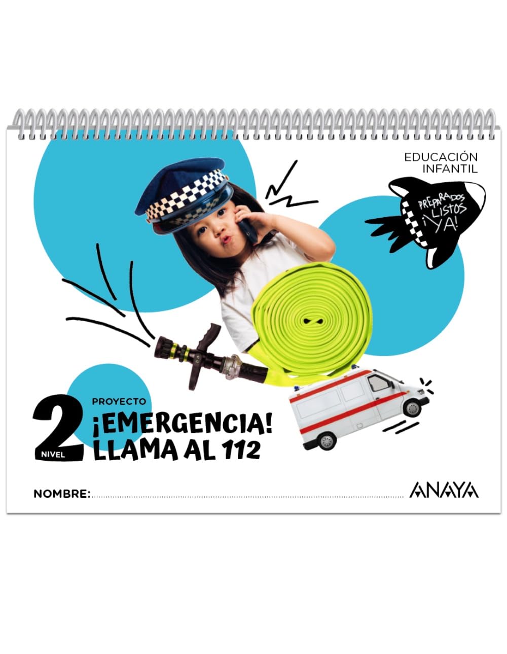 Libro: ¡Emergencia! ¡Llama al 112!. Nivel 2 (Preparados, listos... ¡ya!)