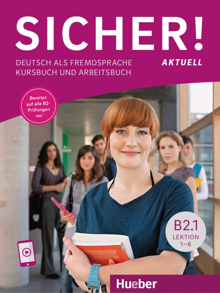 Libro: SICHER AKTUELL B2.1 KB&AB: Deutsch als Fremdsprache / Kurs- und Arbeitsbuch mit Audios online, Lektion 1-6