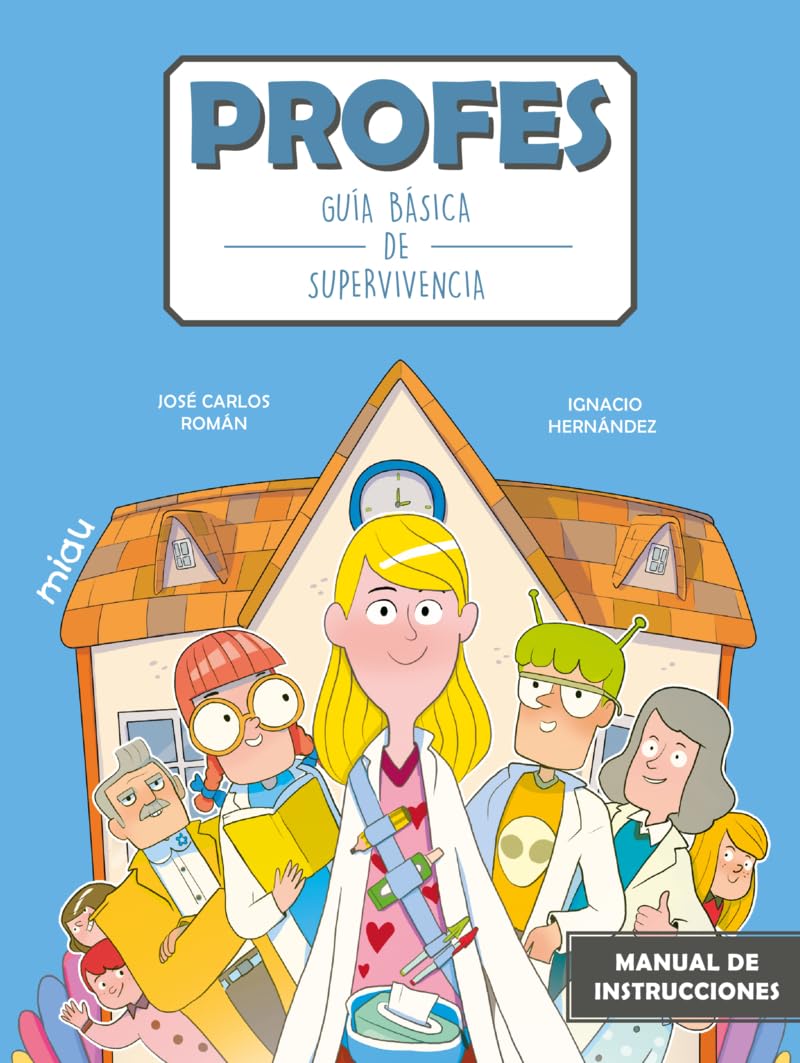 Libro: Profes: Guía básica de supervivencia