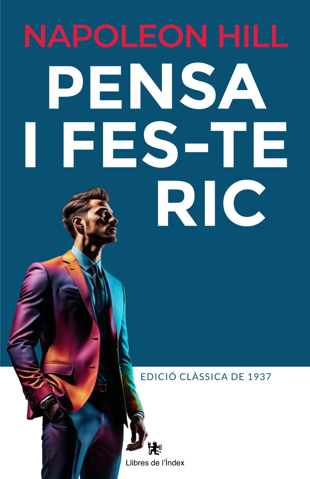 Libro: Pensa i fes-te ric (Catalan Edition)