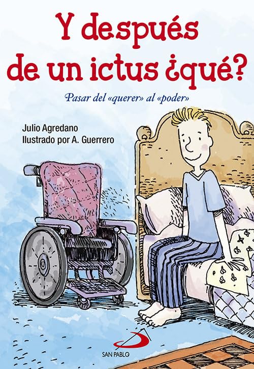 Libro: Y después de un ictus ¿qué?: Pasar del «querer» al «poder»