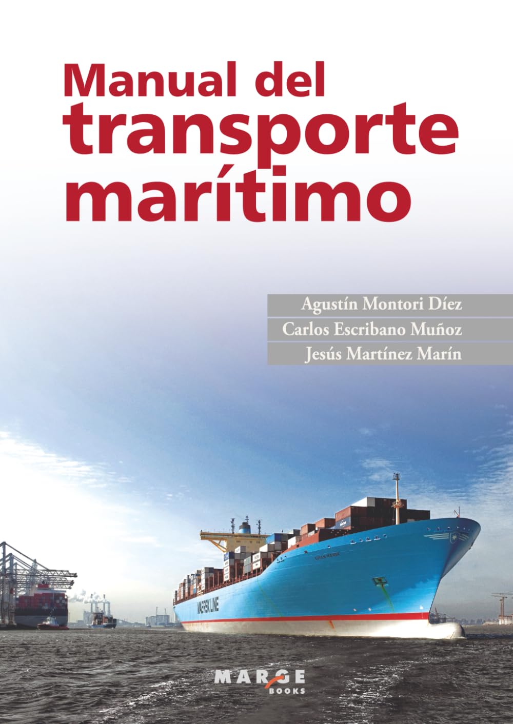 Libro: Manual del transporte marítimo (Spanish Edition)