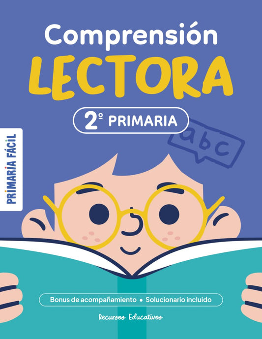 Ejercicios de Comprensión Lectora 2º de Primaria: Lecturas y Actividades para Niños de 8 Años