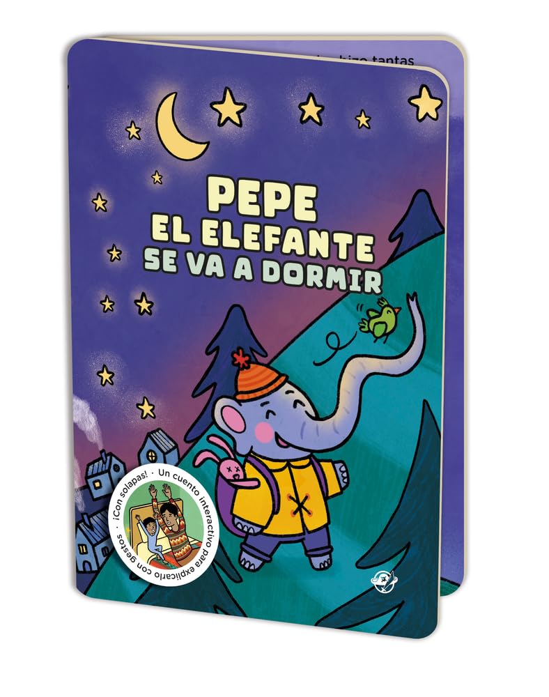 Libro: Cuéntame un cuento para dormir - Pepe el elefante: Un cuento muy tierno para ir a dormir para niños de entre 2 a 4 años. ¡Con solapas, ruidos, gestos ... en cada página! (Libros De Cartón)
