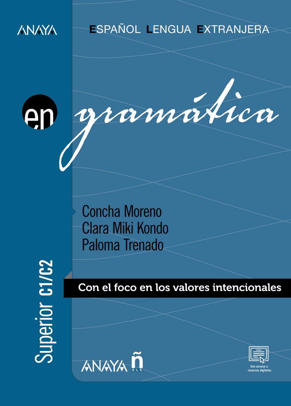 Libro: Gramática. Nivel superior C1-C2: Vol. 4 (Anaya ELE EN)