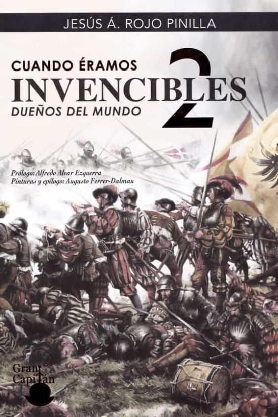 Libro: CUANDO ÉRAMOS INVENCIBLES 2: DUEÑOS DEL MUNDO