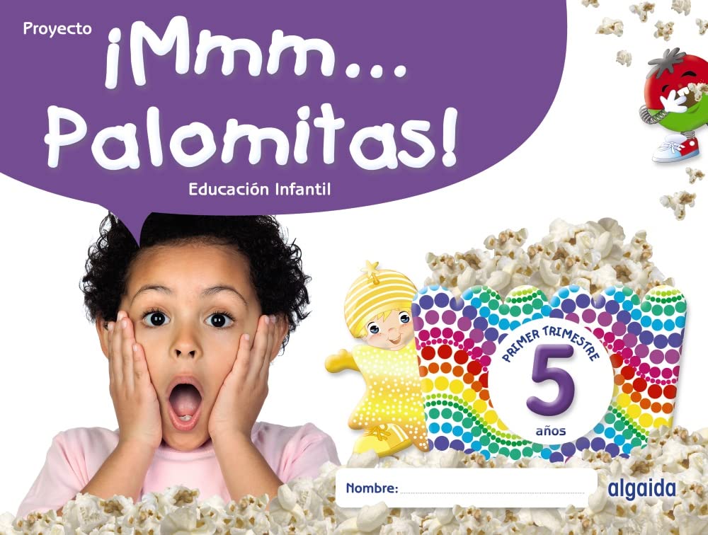 Libro: ¡Mmm... Palomitas! Educación Infantil 5 años. Primer trimestre