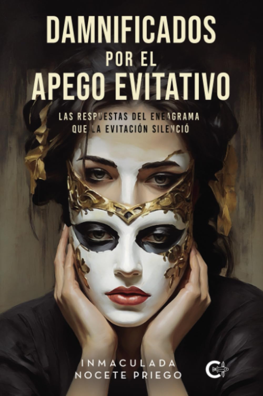 Libro: Damnificados por el apego evitativo: Las respuestas del eneagrama que la evitación silenció (Spanish Edition)