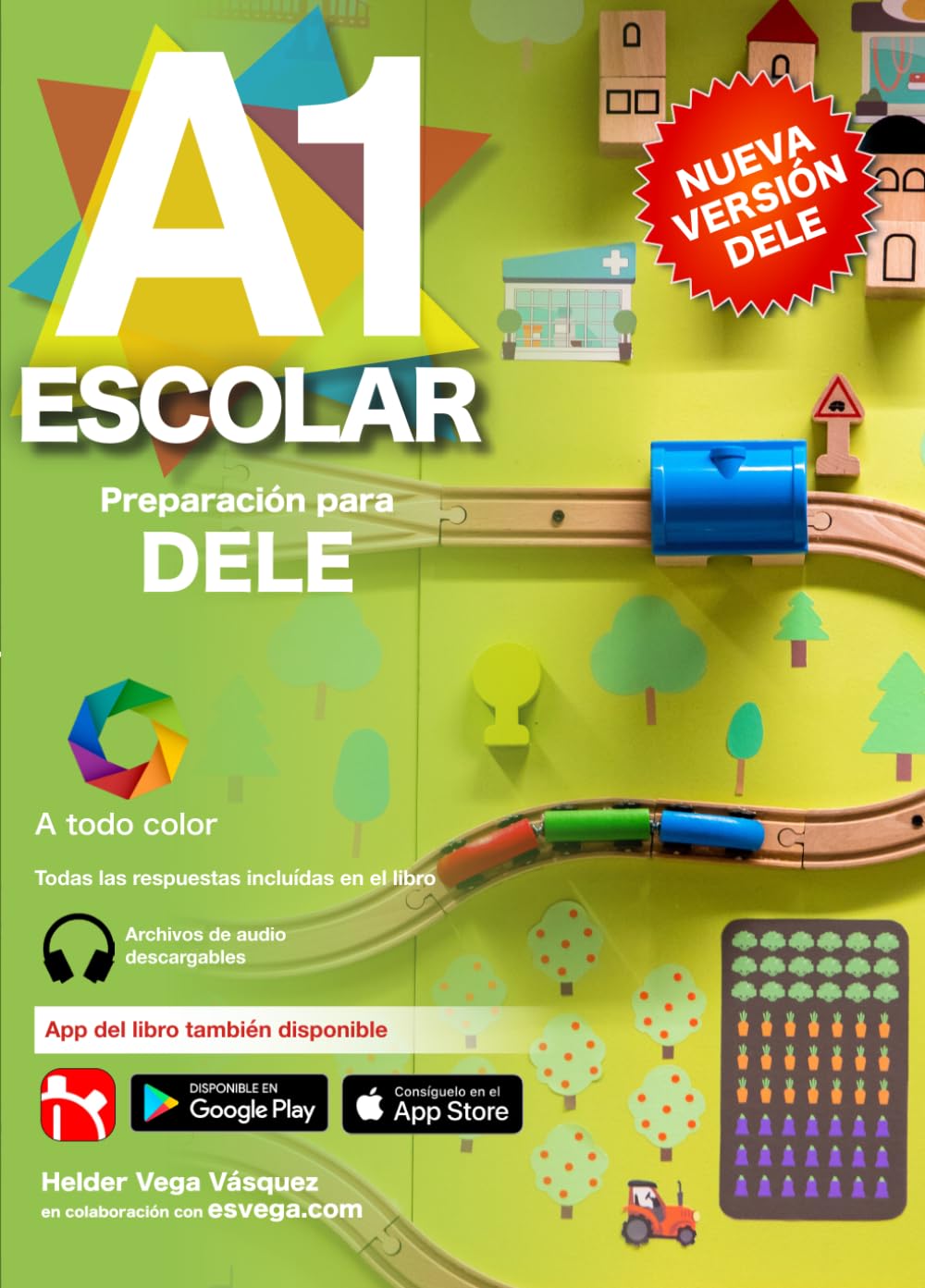 Libro: DELE A1 Escolar Preparación: Audio descargable + Claves y transcripciones / Keys and transcripts included (Preparación para exámenes DELE) (Spanish Edition)