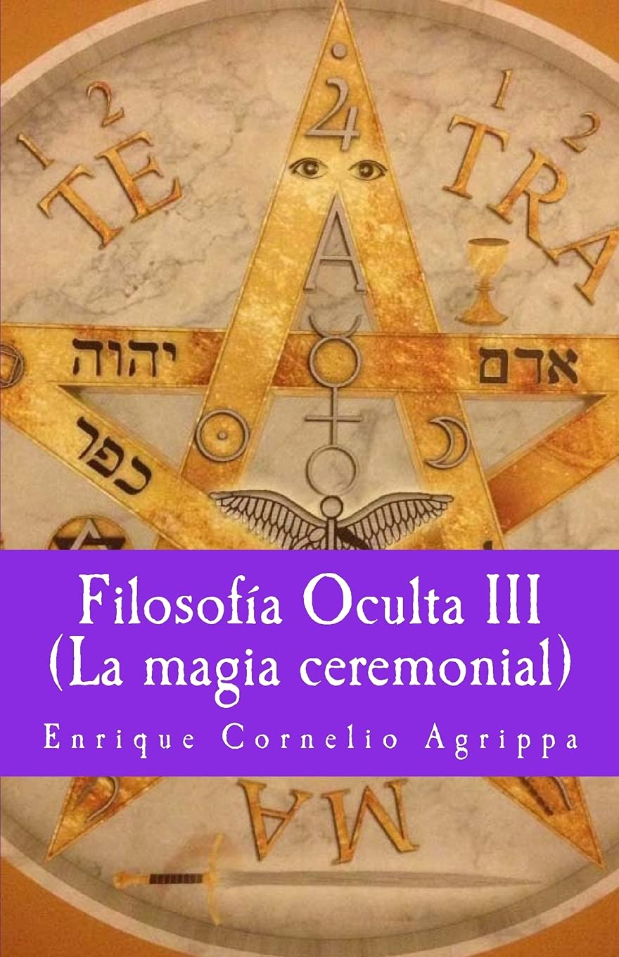 Libro: Filosofia Oculta III La magia ceremonial (Misterium) (Spanish Edition)
