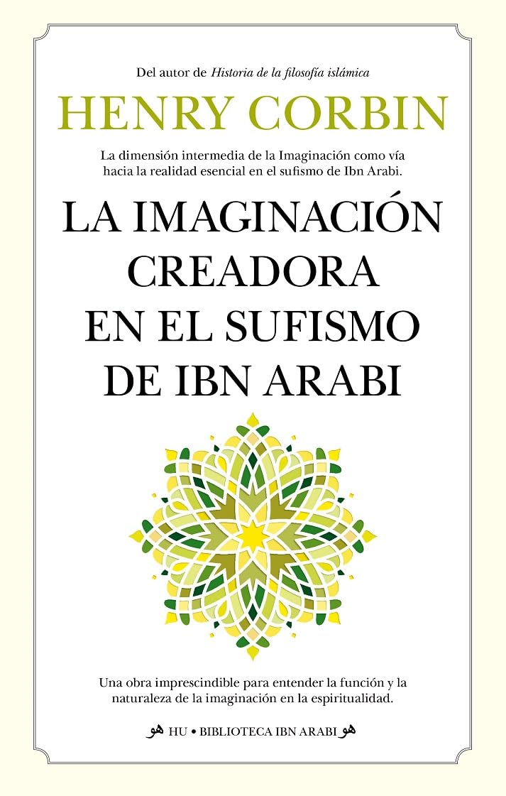 Libro: La imaginación creadora en el sufismo de Ibn Arabi (HU)