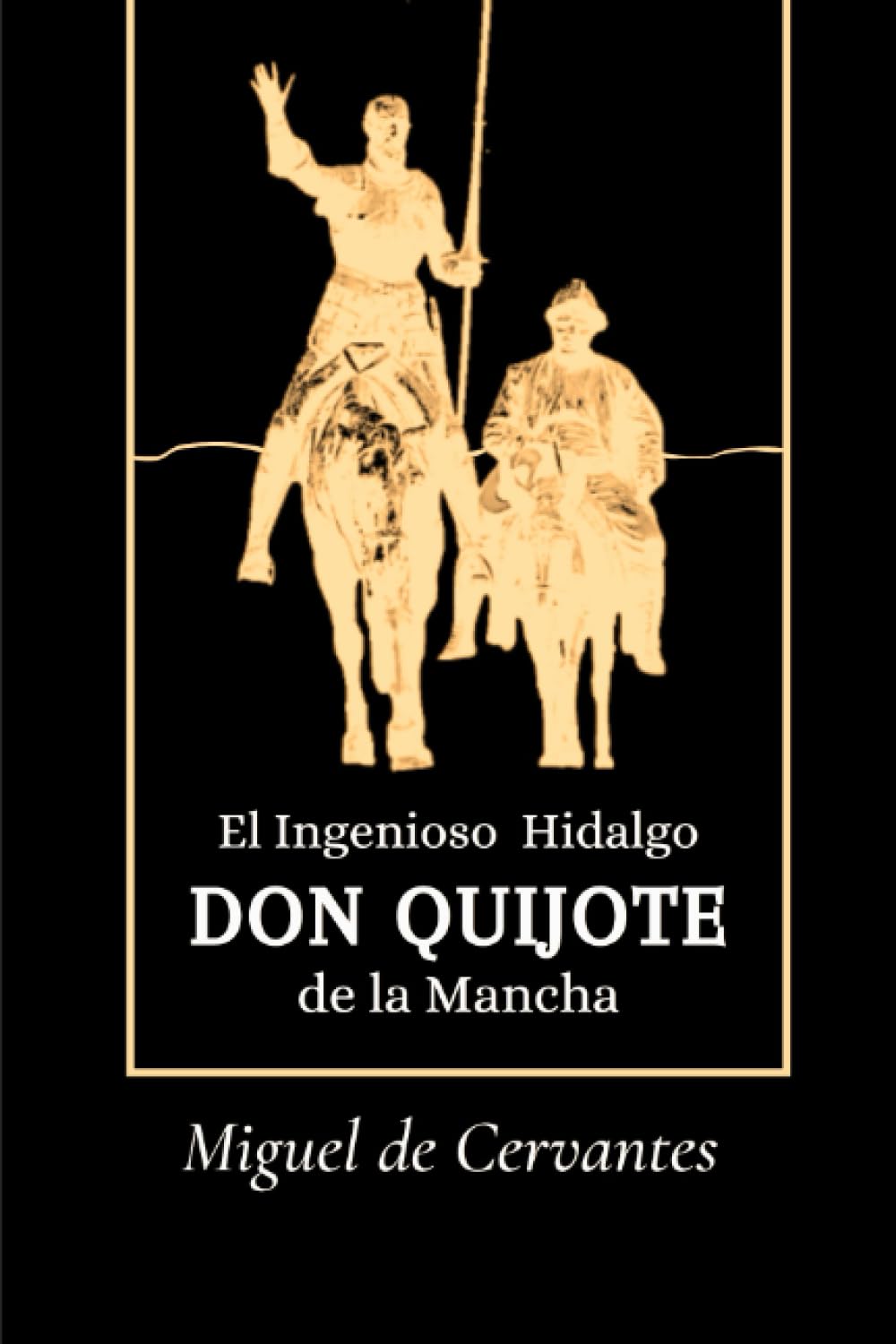 Libro: Don Quijote de la Mancha: La edición original completa