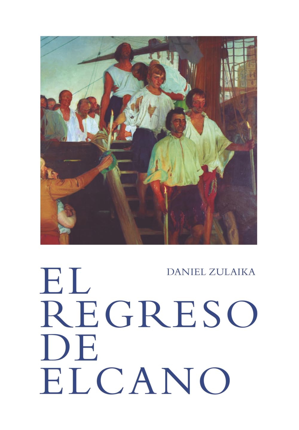 Libro: EL REGRESO DE ELCANO (Spanish Edition)