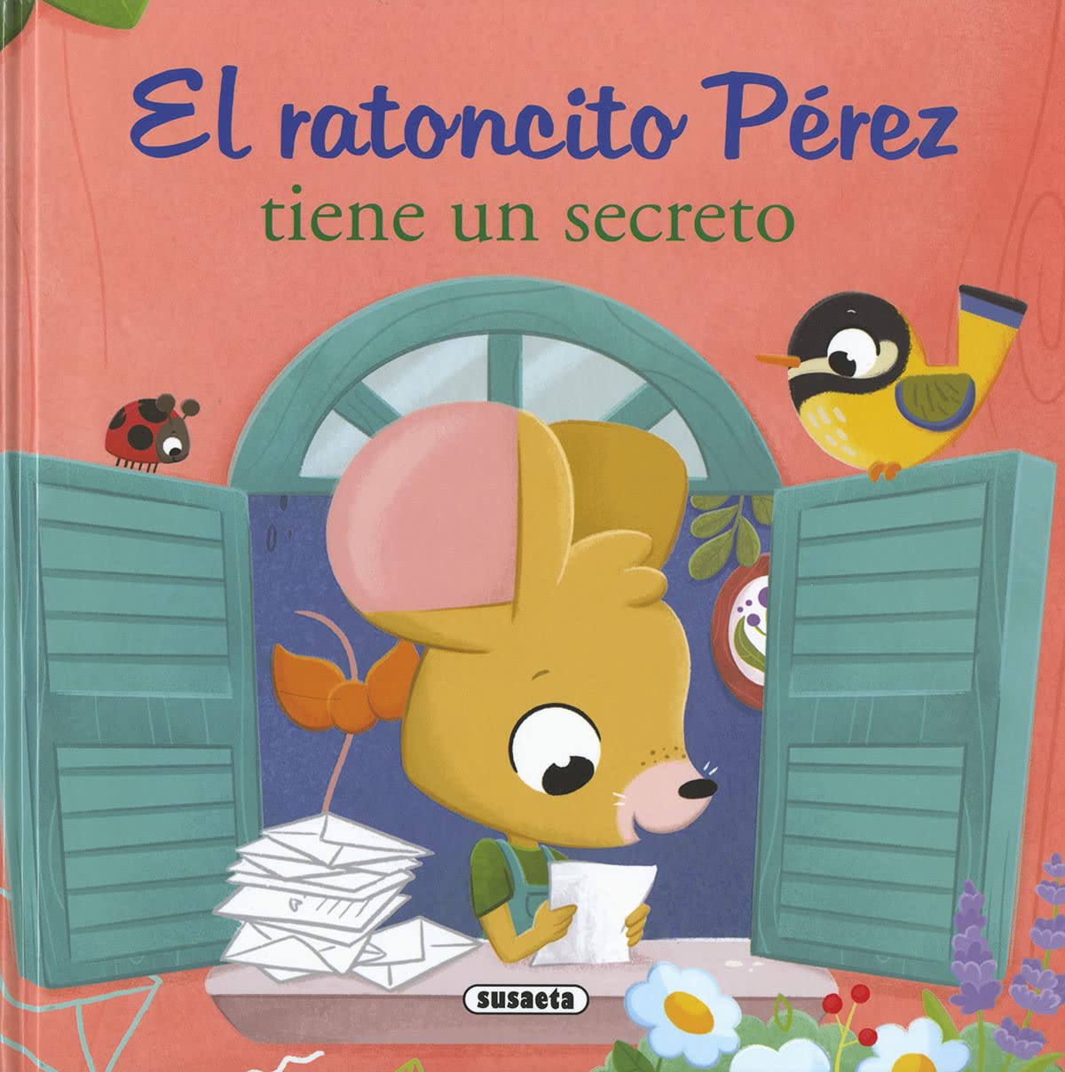 Libro: Susaeta - El ratoncito Pérez tiene un secreto (Las aventuras del ratoncito Pérez)