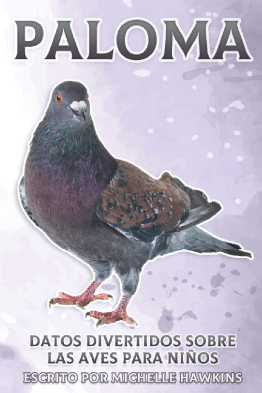 Libro: Paloma: Datos divertidos sobre las aves para niños #25