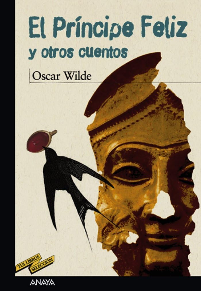 Libro: El príncipe feliz y otros cuentos (CLÁSICOS - Tus Libros-Selección)