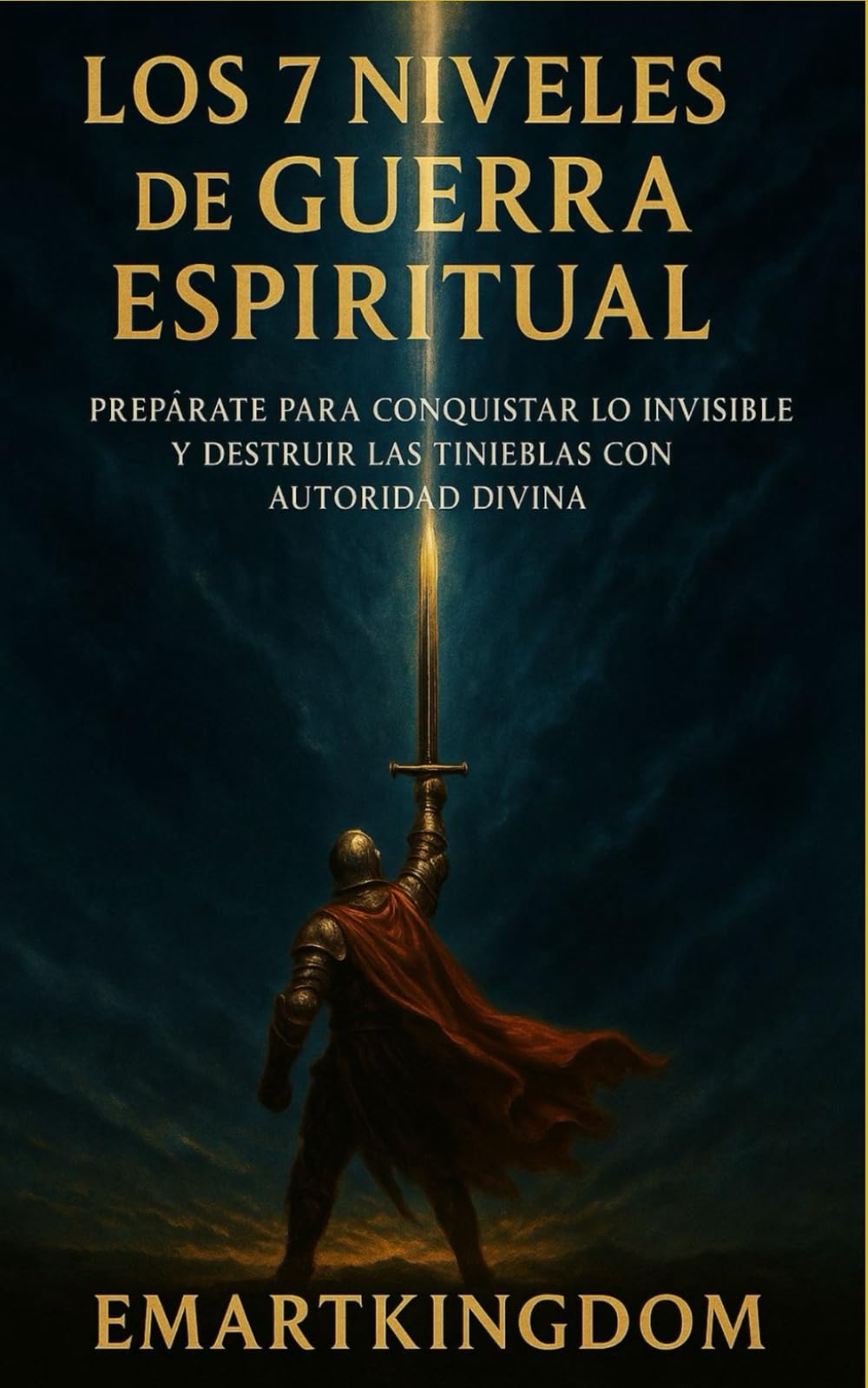 Libro: LOS 7 NIVELES DE GUERRA ESPIRITUAL (Spanish Edition)