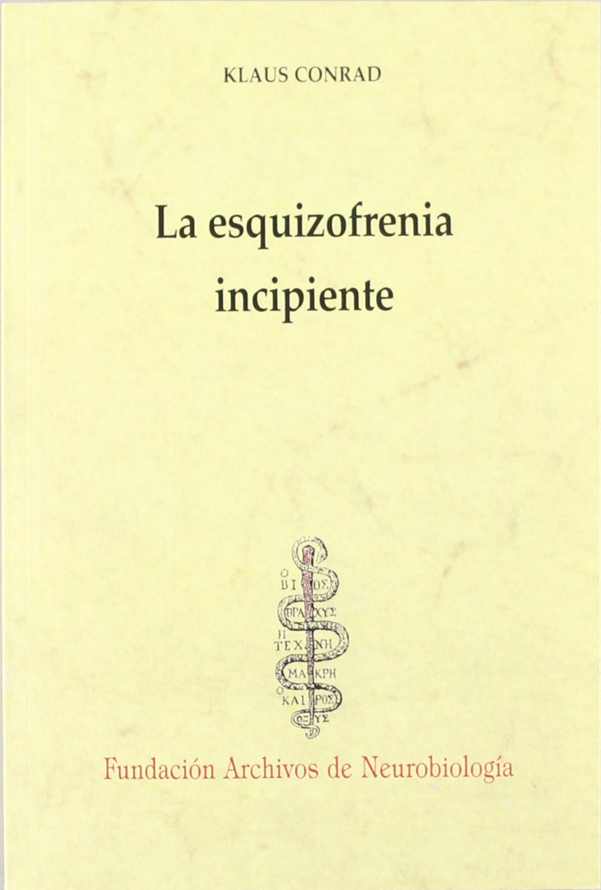 Libro: La esquizofrenia incipiente