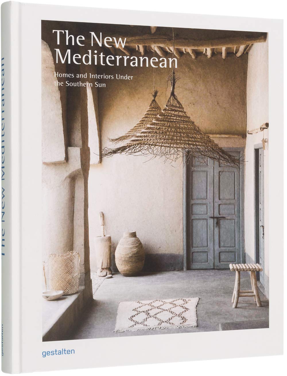 Libro: The New Mediterranean: Homes and Interiors Under the Southern Sun