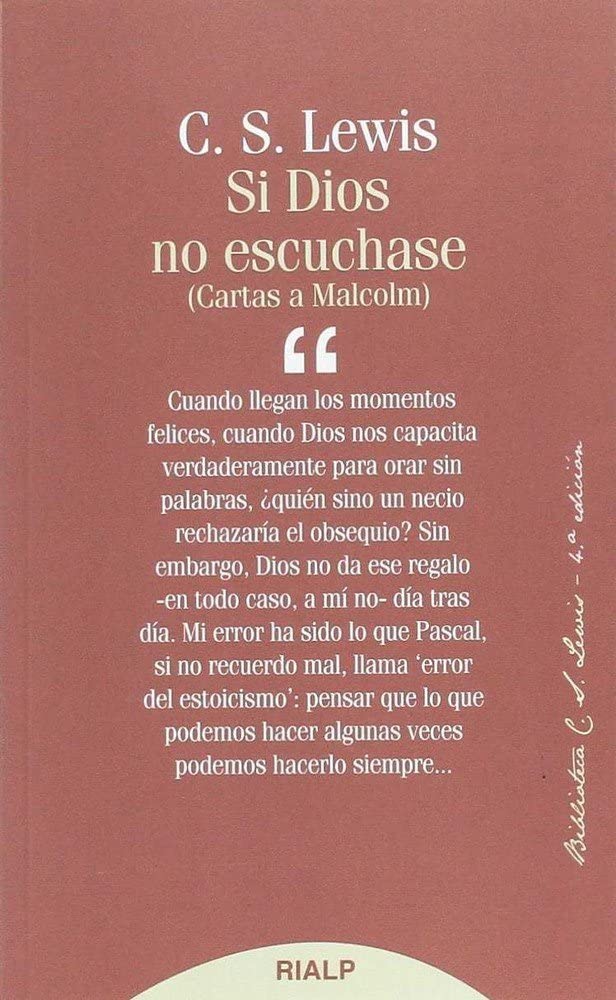 Libro: Si Dios no escuchase: Cartas a Malcom (Bibilioteca C. S. Lewis)