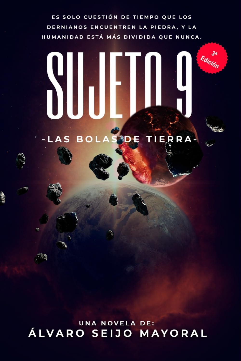 Libro: Sujeto 9: Las Bolas de Tierra (Spanish Edition)