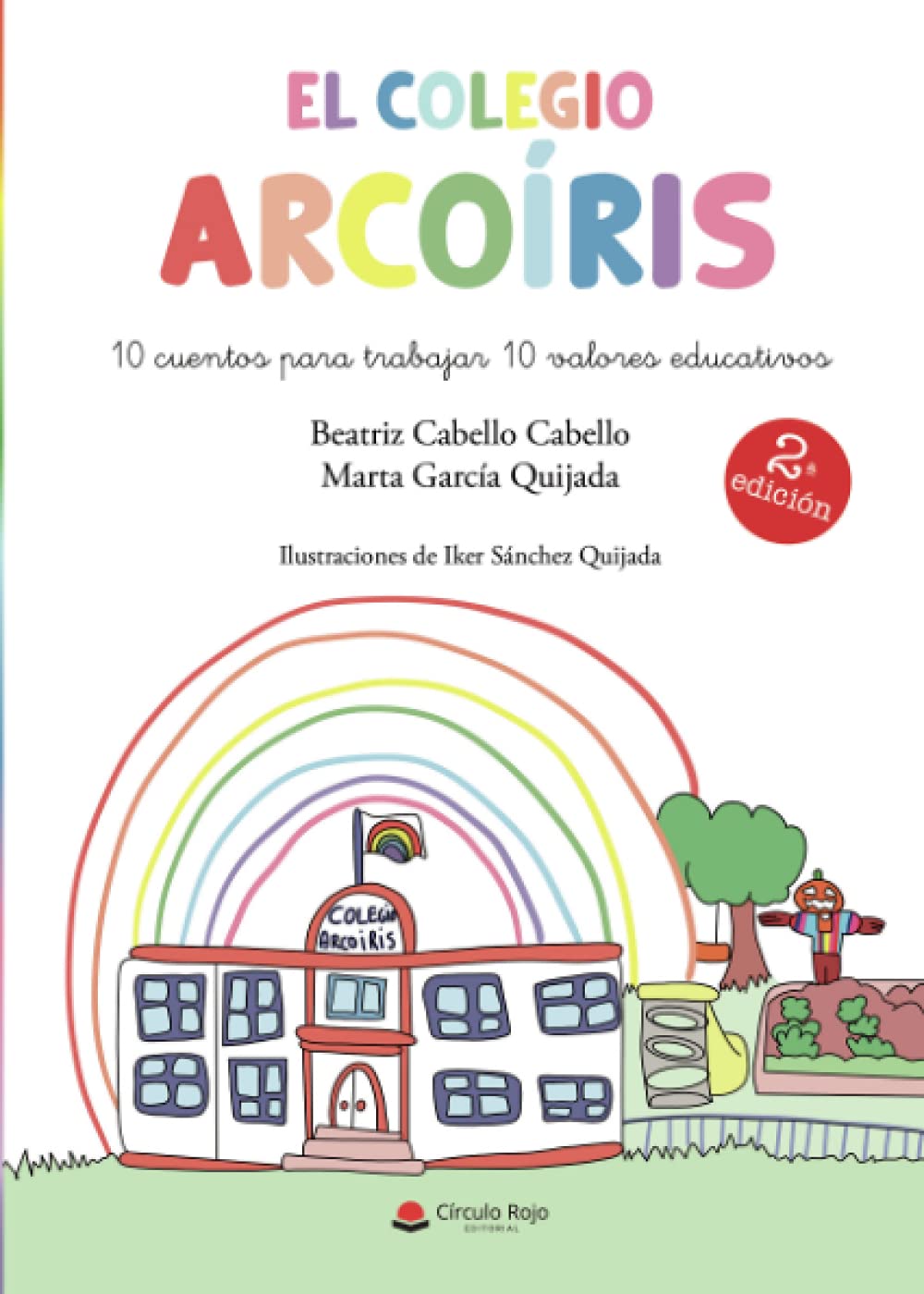 Libro: El colegio arcoíris (SIN COLECCION)