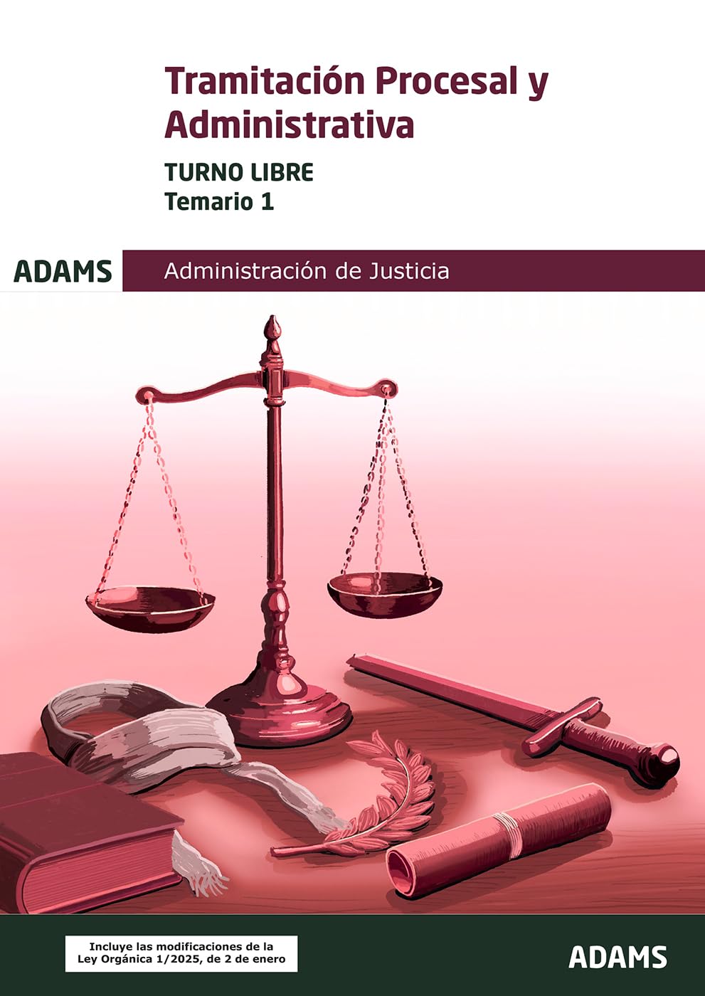 Libro: Temario 1 Tramitación Procesal y Administrativa, turno libre