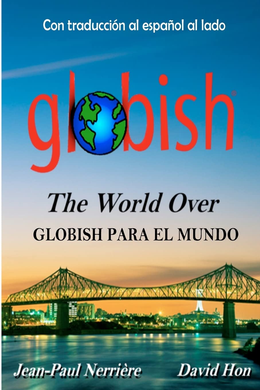 Libro: Globish Para El Mundo: Globish The World Over (Spanish Edition)
