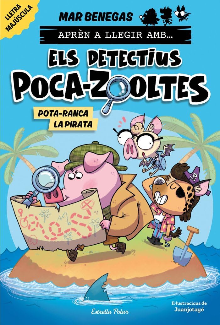 Libro: Aprèn a llegir amb Els detectius Poca-zooltes 5. Pota-ranca la pirata: En lletra MAJÚSCULA per aprendre a llegir (llibres per a nens a partir de 5 anys)