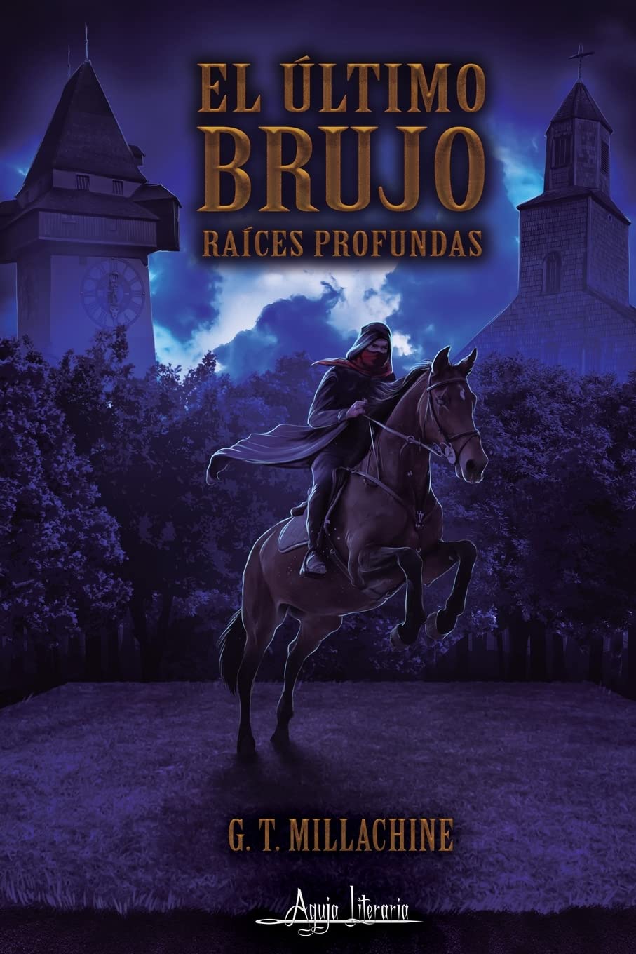 Libro: El último brujo: Raíces profundas (Spanish Edition)