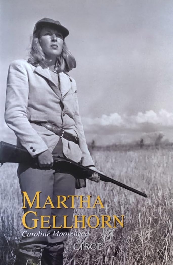 Libro: Martha Gellhorn (Biografía)